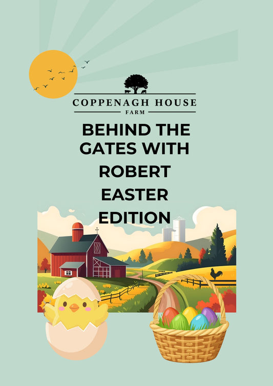 🐣🚜 Behind the Gates with Robert – Easter Edition 🚜🐣